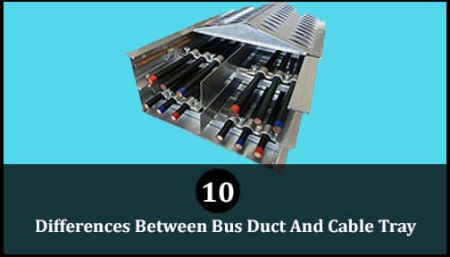 Differences Between Bus Duct And Cable Tray